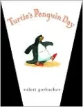 Turtle's Penguin Day
