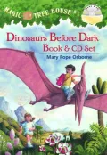 Dinosaurs Before Dark (Magic Tree House Series #1)