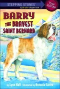 Barry: The Bravest Saint Bernard