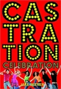 Castration Celebration