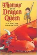 Thomas and the Dragon Queen