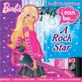 I Can Be a Rock Star (Barbie)