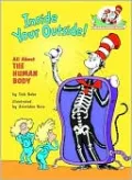 Inside Your Outside!: All About the Human Body