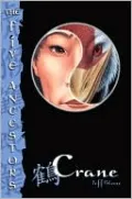 Crane (The Five Ancestors Series #4)
