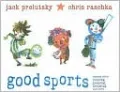 Good Sports: Rhymes about Running, Jumping, Throwing, and More