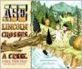 Abe Lincoln Crosses a Creek: A Tall, Thin Tale (Introducing His Forgotten Frontier Friend) (LIBRARY EDITION)