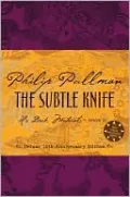 The Subtle Knife (His Dark Materials Series #2)