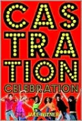 Castration Celebration