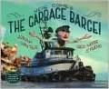 Here Comes the Garbage Barge!