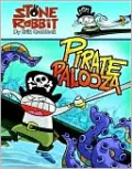 Pirate Palooza (Stone Rabbit Series #2)