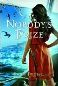 Nobody's Prize