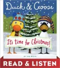 Duck and Goose, It's Time for Christmas! Read & Listen Edition
