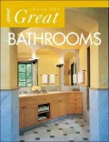 Great Ideas for Bathrooms