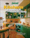 Kitchens : Planning and Remodeling