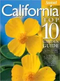 California Top 10 Garden Guide