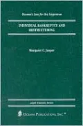 Individual Bankruptcy and Restructuring