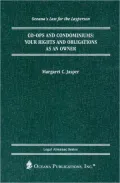 Co-Ops and Condominiums: Your Rights and Obligations as an Owner