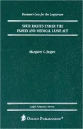 Your Rights under the Family and Medical Leave ACT