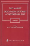 Parry and Grant Encyclopaedic Dictionary of International Law