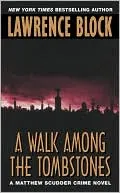 Walk Among the Tombstones