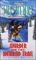 Murder on the Iditarod Trail (Jessie Arnold Series #1)