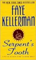 Serpent's Tooth (Peter Decker and Rina Lazarus Series #10)