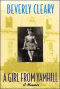 A Girl from Yamhill: A Memoir