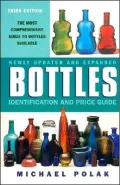 Bottles : Identification and Price Guide