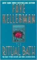 The Ritual Bath (Peter Decker and Rina Lazarus Series #1)