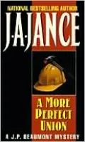 A More Perfect Union (J. P. Beaumont Series #6)