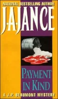 Payment in Kind (J. P. Beaumont Series #9)