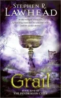 Grail (Pendragon Cycle Series #5)