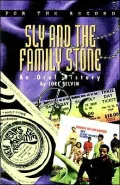 Sly and the Family Stone: An Oral History, Vol. 4