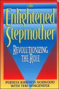 Enlightened Stepmother: Revolutionizing the Role