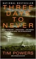Three Days to Never