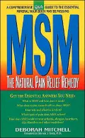 Msm: : The Natural Pain Relief Remedy