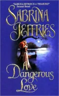 A Dangerous Love (Swanlea Spinster Series #1)