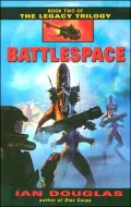 Battlespace (Legacy Trilogy Series #2)