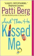 And Then He Kissed Me