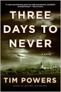 Three Days to Never