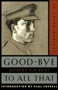 Good-Bye to All That: An Autobiography