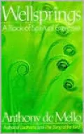 Wellsprings: A Book of Spiritual Exercises: A Book of Spiritual Exercises
