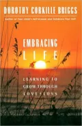 Embracing Life: Learning to Grow Through Love and Loss