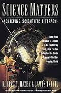 Science Matters Achieving Scientific Literacy