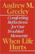 When Life Hurts: Healing Themes from the Gospels