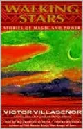 Walking Stars: Stories of Magic and Power