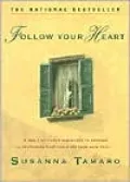 Follow Your Heart
