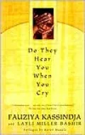 Do They Hear You When You Cry