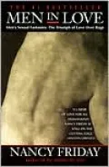 Men in Love: Men's Sexual Fantasies: The Triumph of Love over Rage