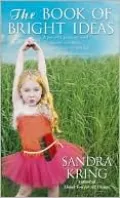 Book of Bright Ideas: A Novel